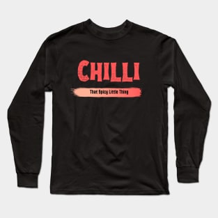 Chilli That Spicy Little Thing Long Sleeve T-Shirt